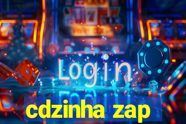 cdzinha zap